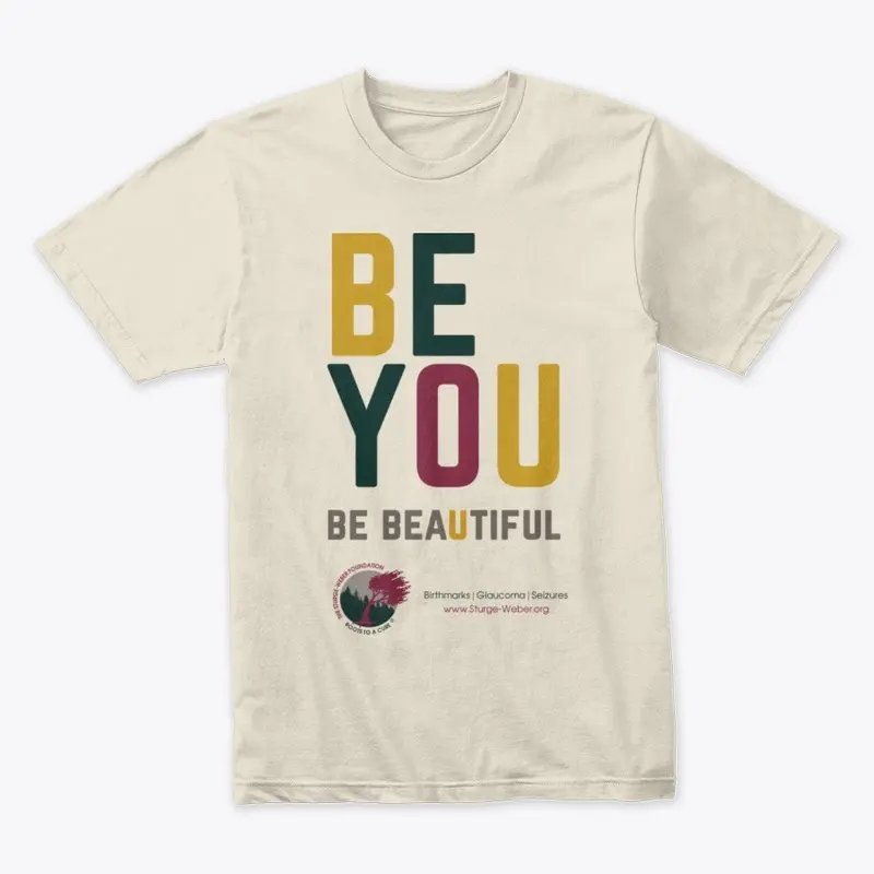 Be You T-shirt